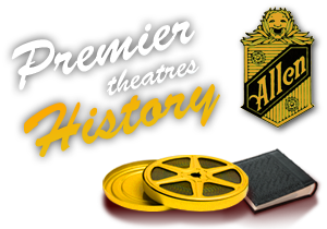 Premier Theatres History