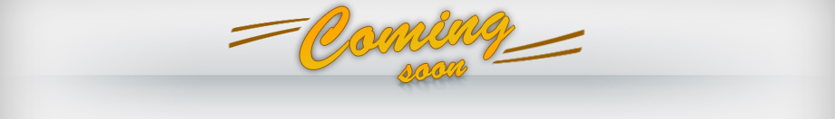 Coming Soon